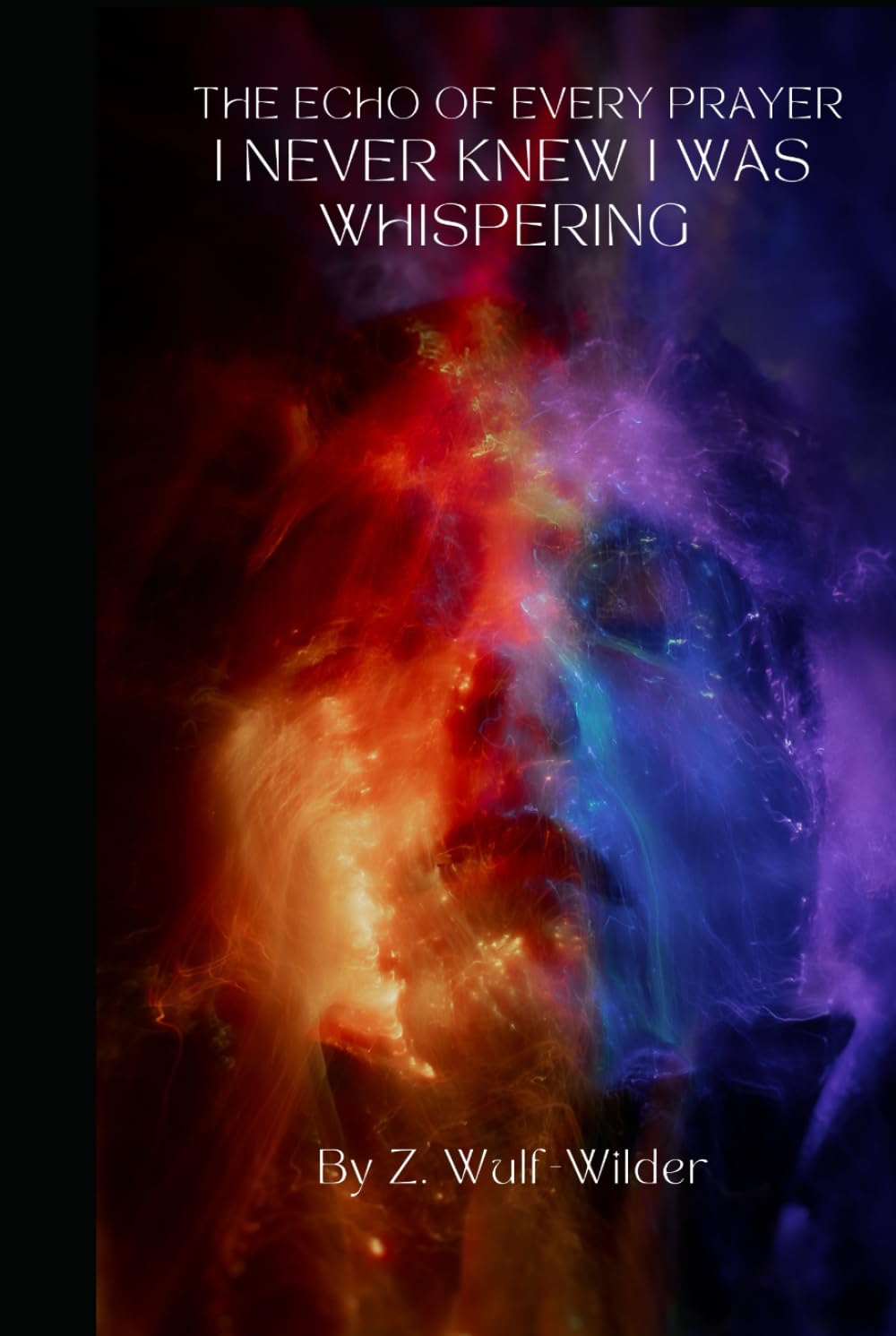 The Echo of Every Prayer I Never Knew I Was Whispering