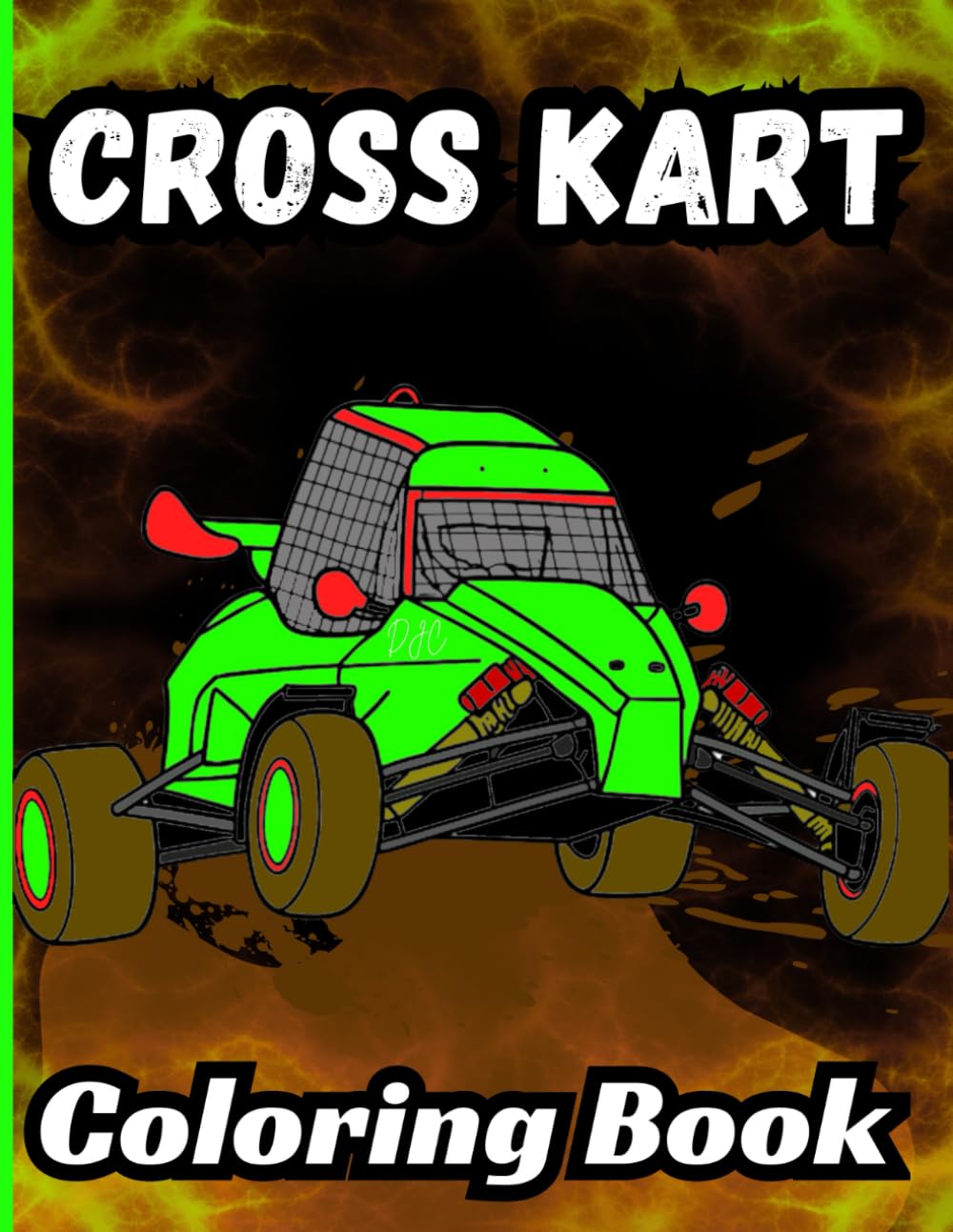 Bermrider Cross Kart Coloring Book: Off-Road Racing Car Pro Buggy Gift Speedway Raceway Kids Activity Race Engine Motorsport