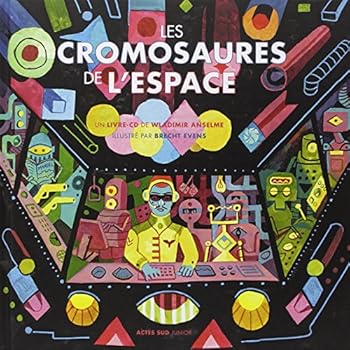 Hardcover Les cromosaures de l'espace [French] Book