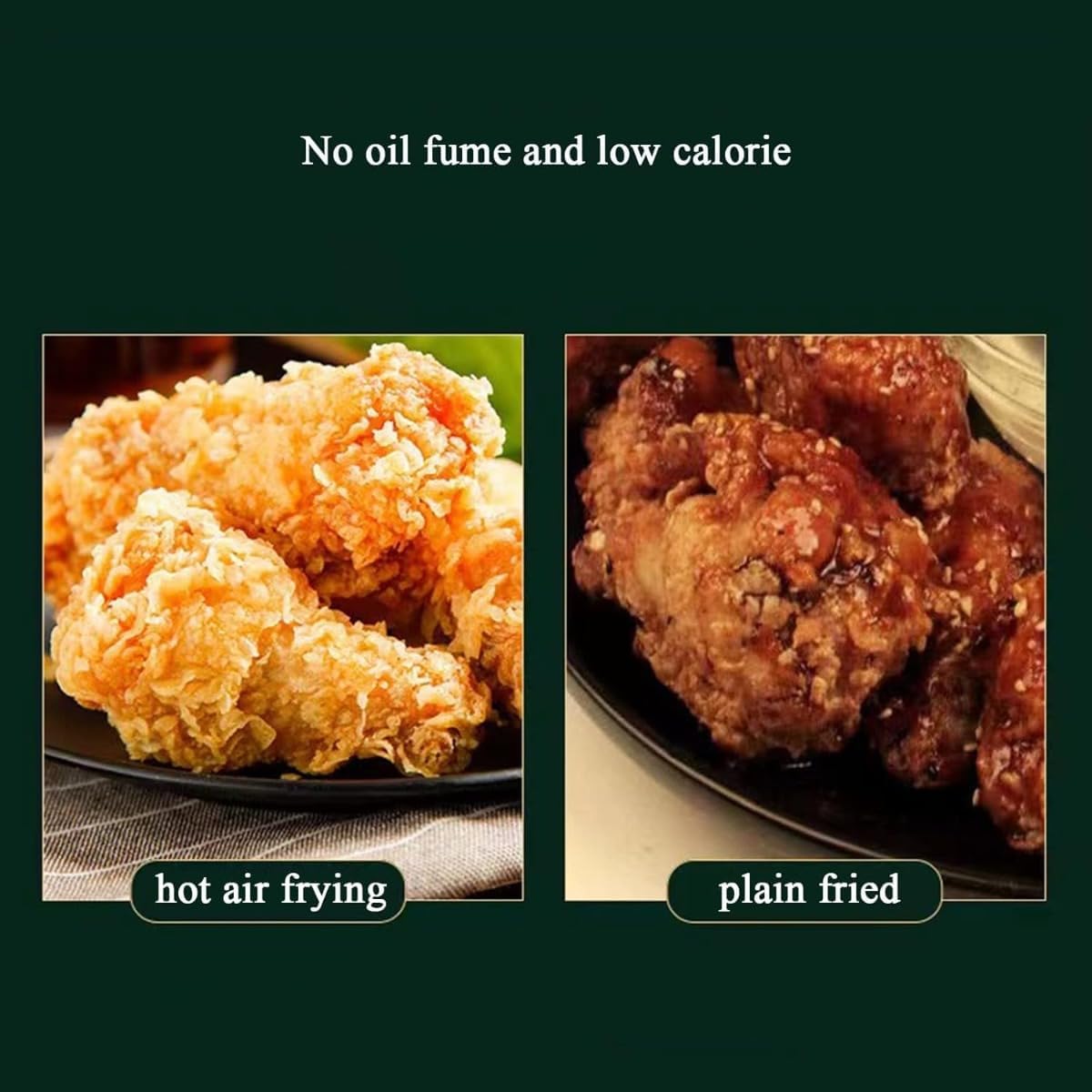 Comparison image showing hot air fried chicken versus plain fried chicken, highlighting less oil fume and lower calorie.