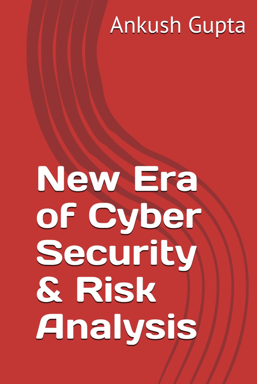 New Era of Cyber Security & Risk Analysis