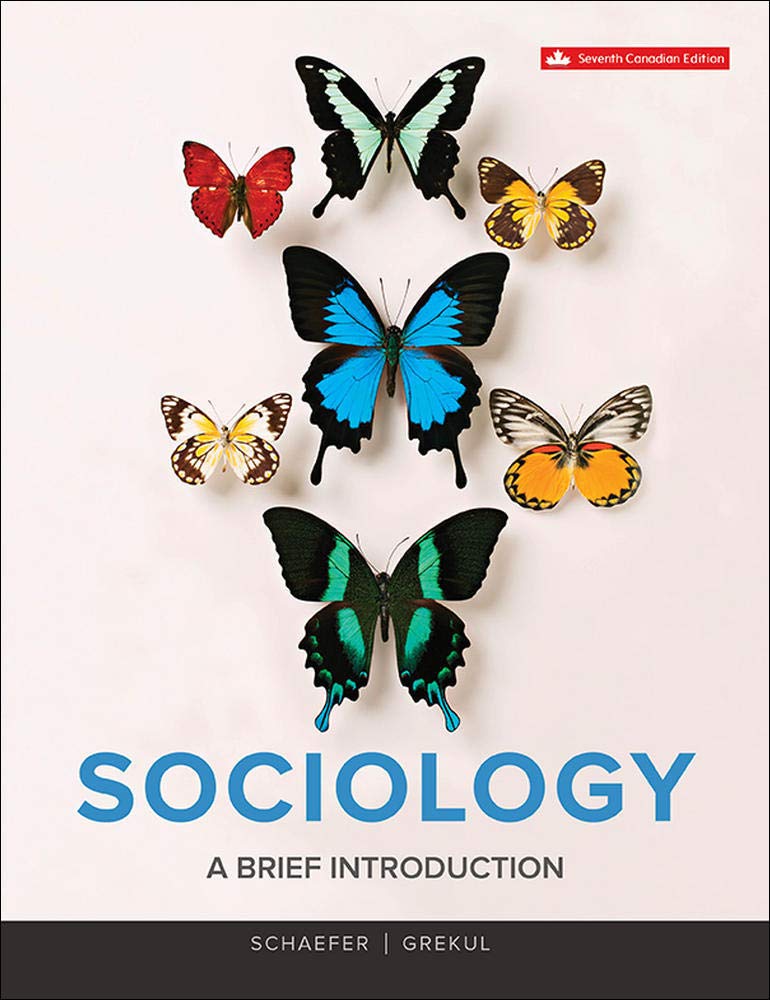 Sociology: A Brief Introduction: Schaefer, Richard T., Grekul