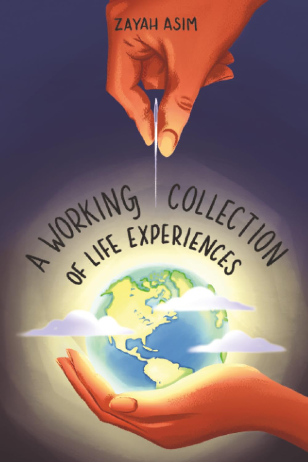 A Working Collection of Life Experiences