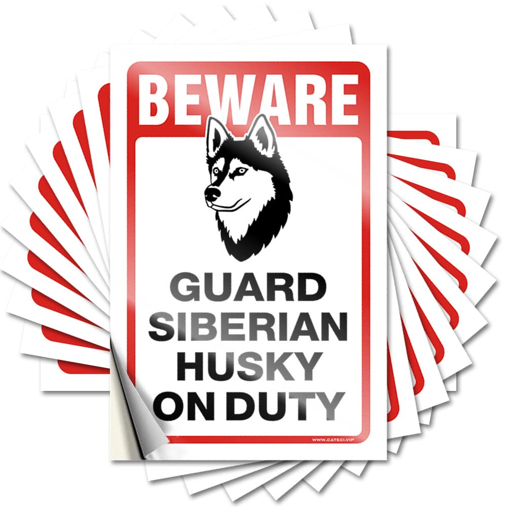Beware! Guard Siberian Husky On Duty Saying Farmhouse Porch Decor Self Adhesive | Fire Door Vinyl Sticker Pack for Military(8X12CM)