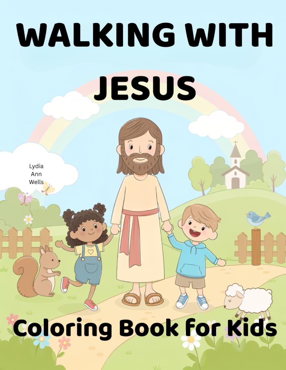 WALKING WITH JESUS: A Faith‑Based Coloring Book for Children and Families