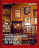 kneipen berlin mitte  Jahrhundertkneipen in Berlin