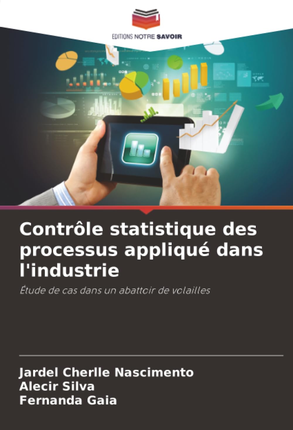 Contrôle statistique des processus appliqué dans l'industrie: Étude de cas dans un abattoir de volailles