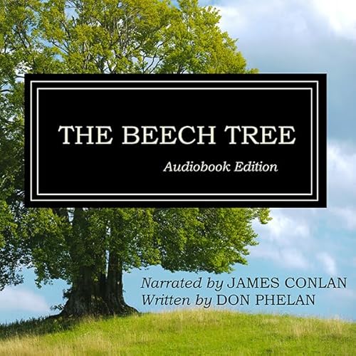 The Beech Tree Audiolivro Por Don Phelan capa