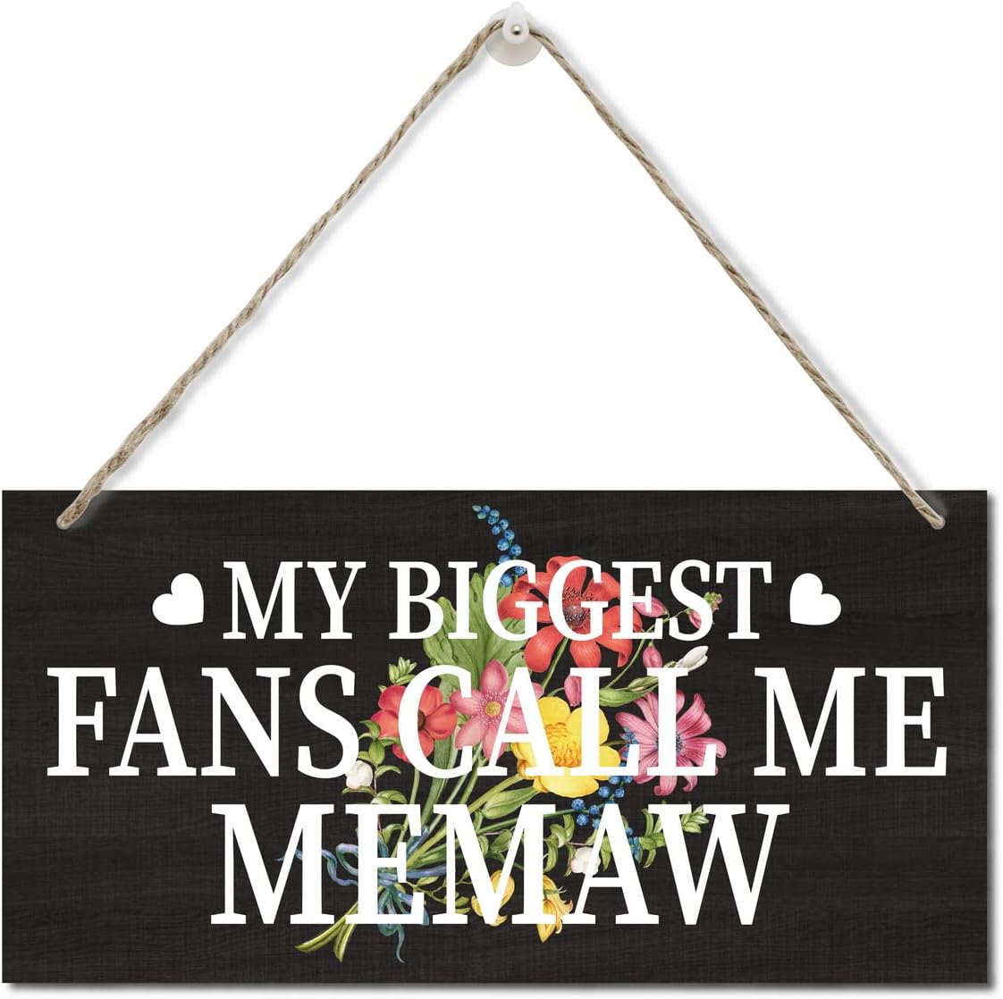 My Biggest Fans Call Me Memaw Sign, Printed Wood Plaque Sign, Hanging Wood Sign Home Decor, Home Decor Wall Art Sign, Decorative Wall Art, Home Accent, Memaw Decor, Gift for Grandmother 12" x 6"