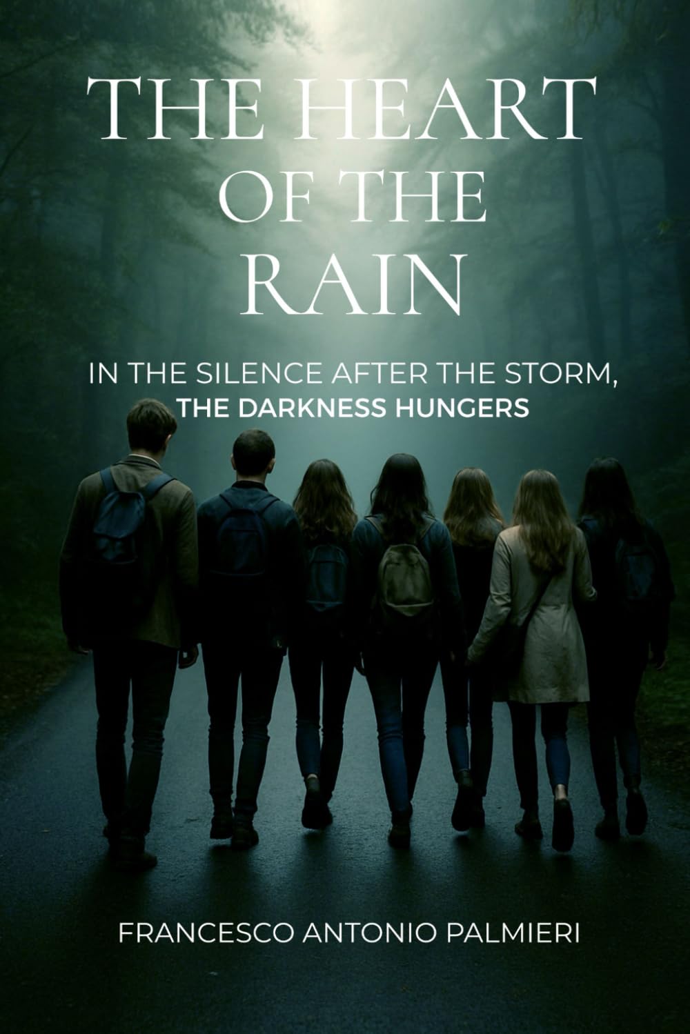 THE HEART OF THE RAIN: In the Silence After the Storm, the Darkness Hungers