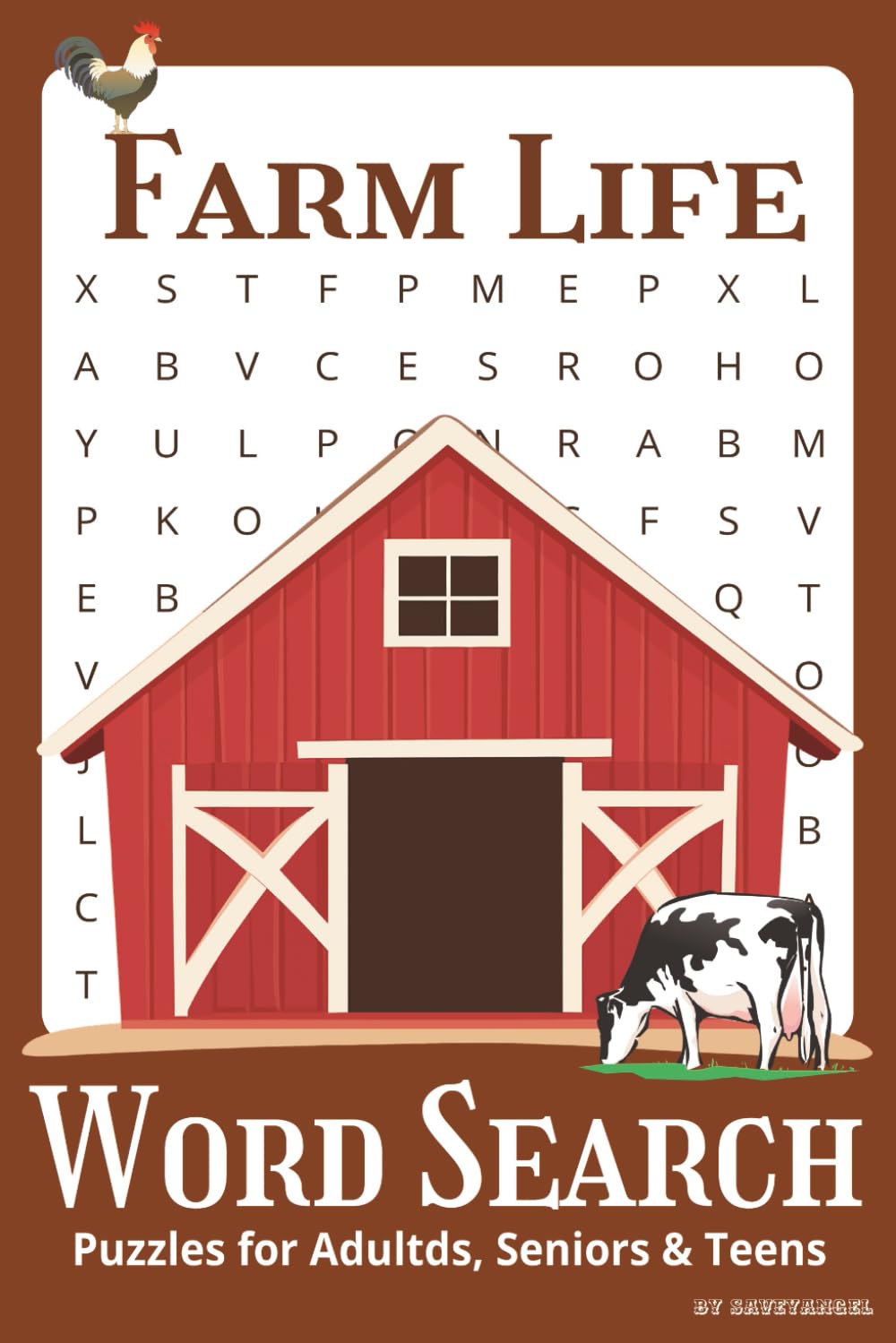 Farm Life Word Search Puzzle Book: Word Searches with Easy to Read Print about Farm Life, Rural Living, Country Living and More | 50+ Puzzles... Gift for Vacation, Holidays, and Free Times