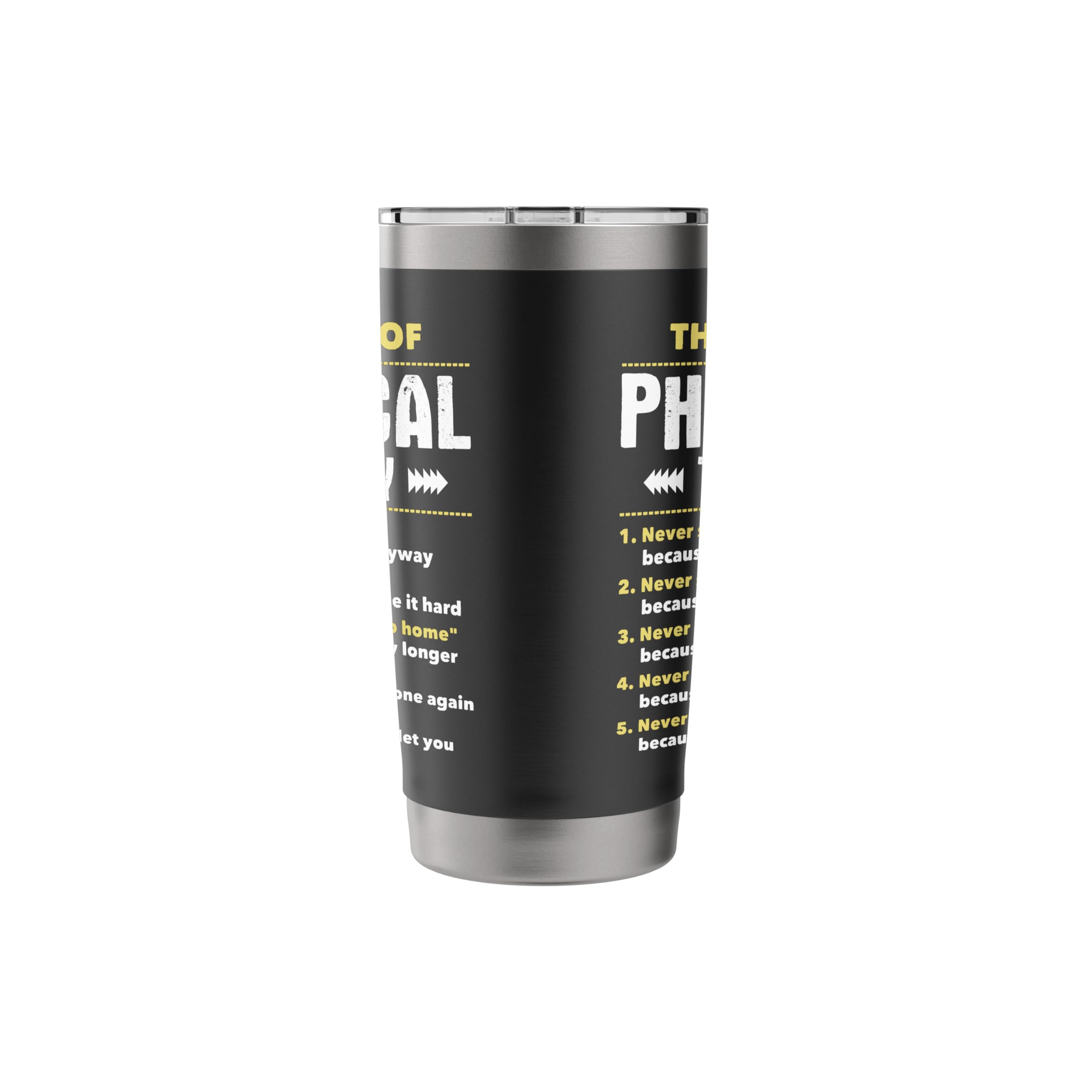 The Laws Of Physical Therapy - Physical Therapist PT Student Stainless Steel Insulated Tumbler