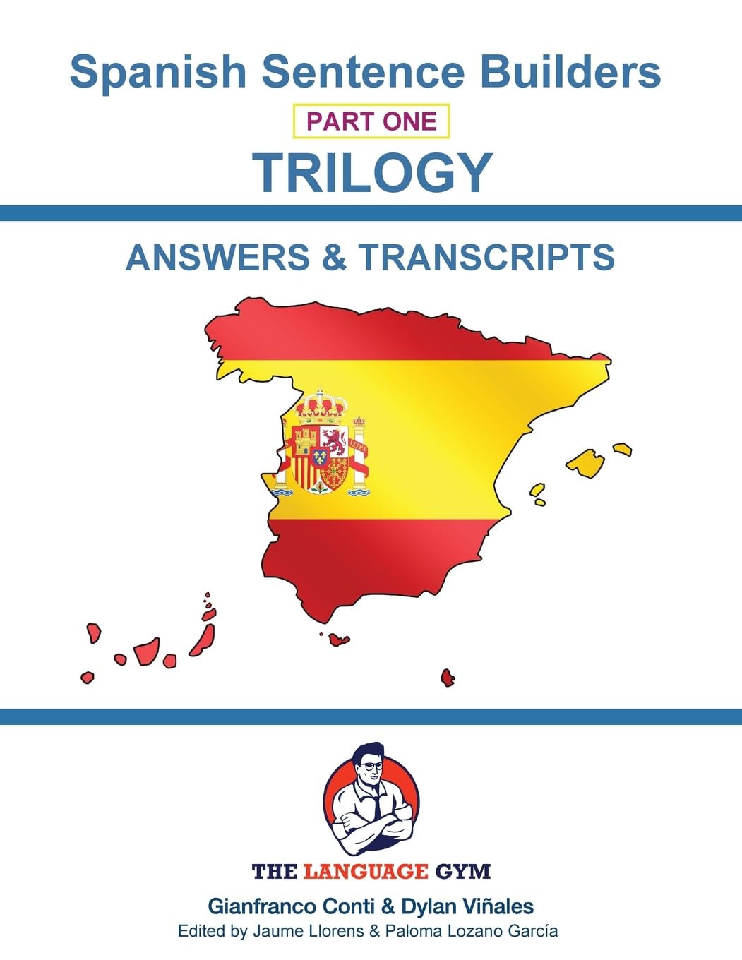 Spanish Sentence Builders - Triology - Answer Book: Sentence Builder (The Language Gym)