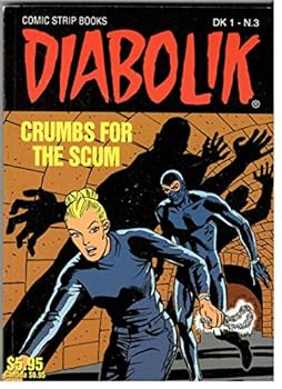 Paperback Diabolik Volume 1 # 3 (Crumbs for the Scum) Book
