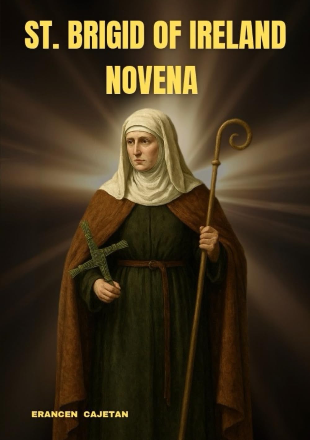 ST. BRIGID OF IRELAND NOVENA: A JOURNEY OF COURAGE, COMPASSION, AND QUIET GRACE