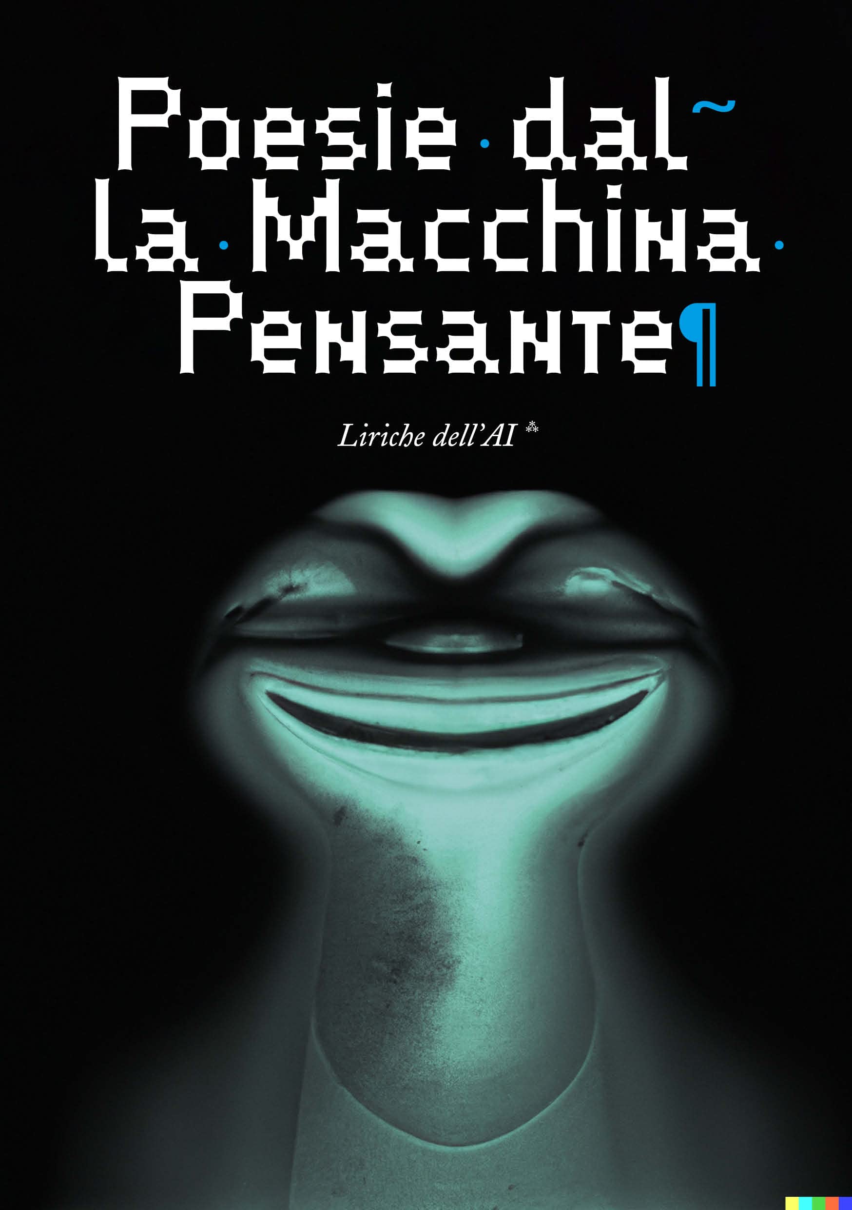 Poesie dalla Macchina Pensante recueil lyrique italien art IA