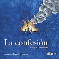 La Confesión 9682472555 Book Cover