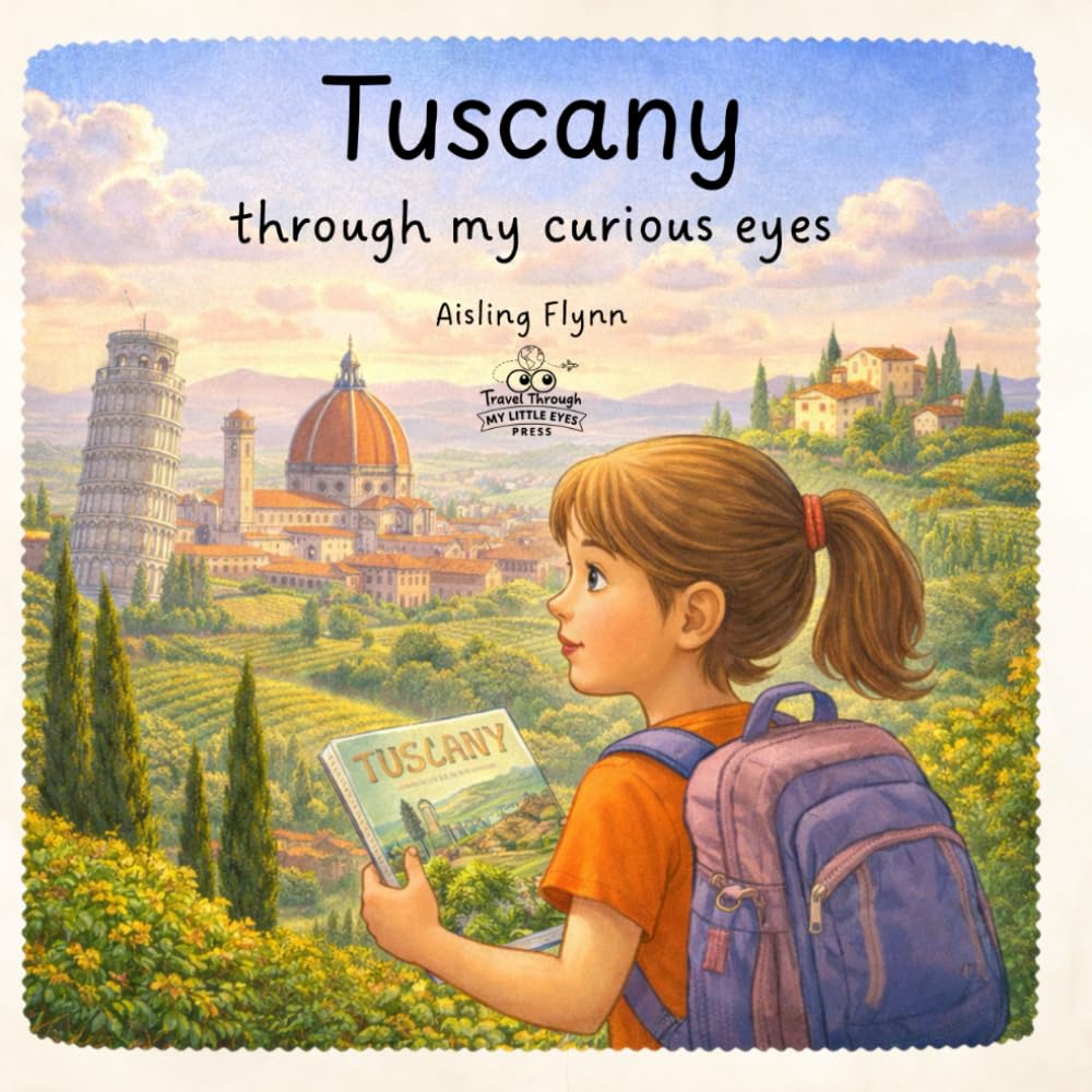 Tuscany Through My Curious Eyes