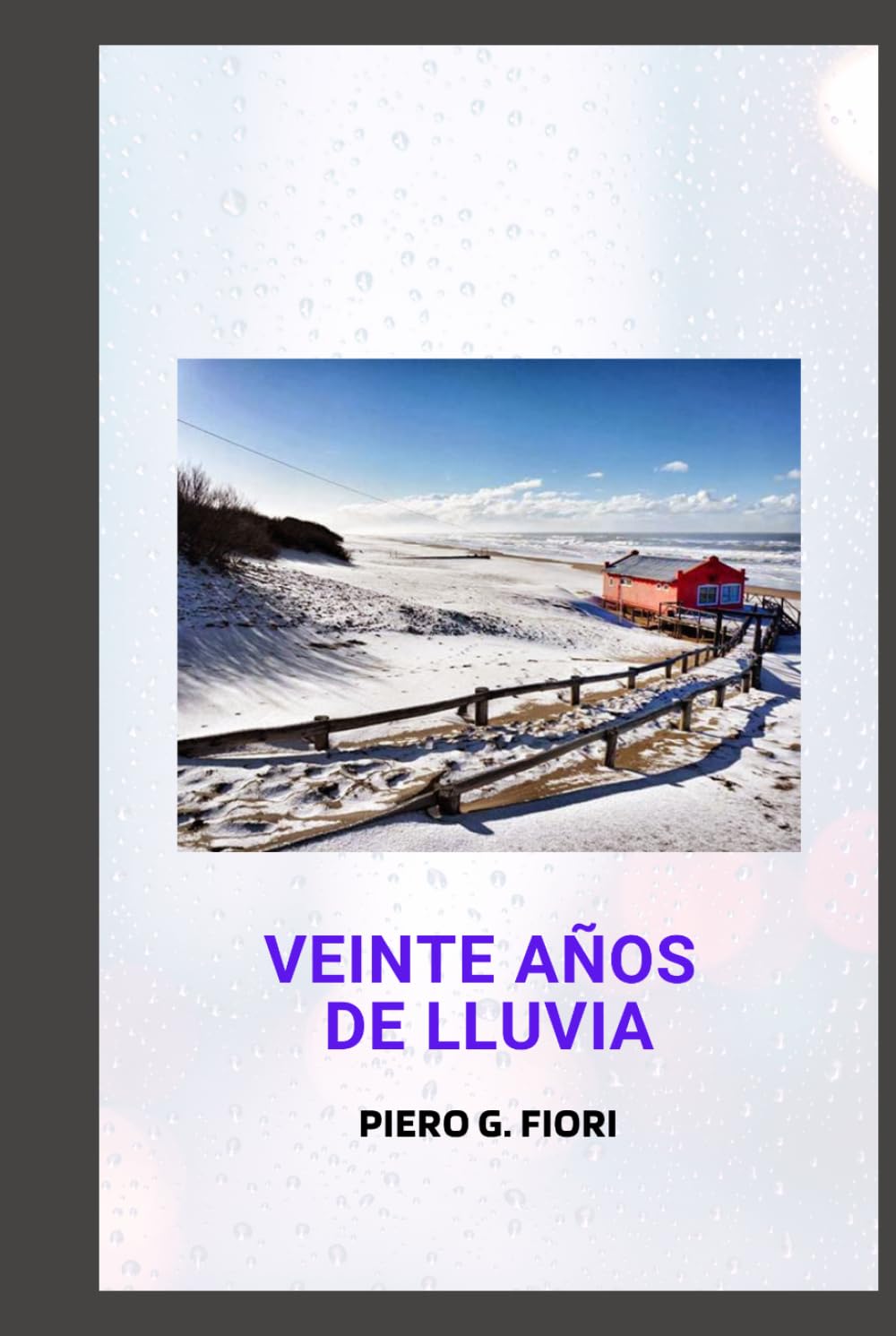 Veinte años de lluvia