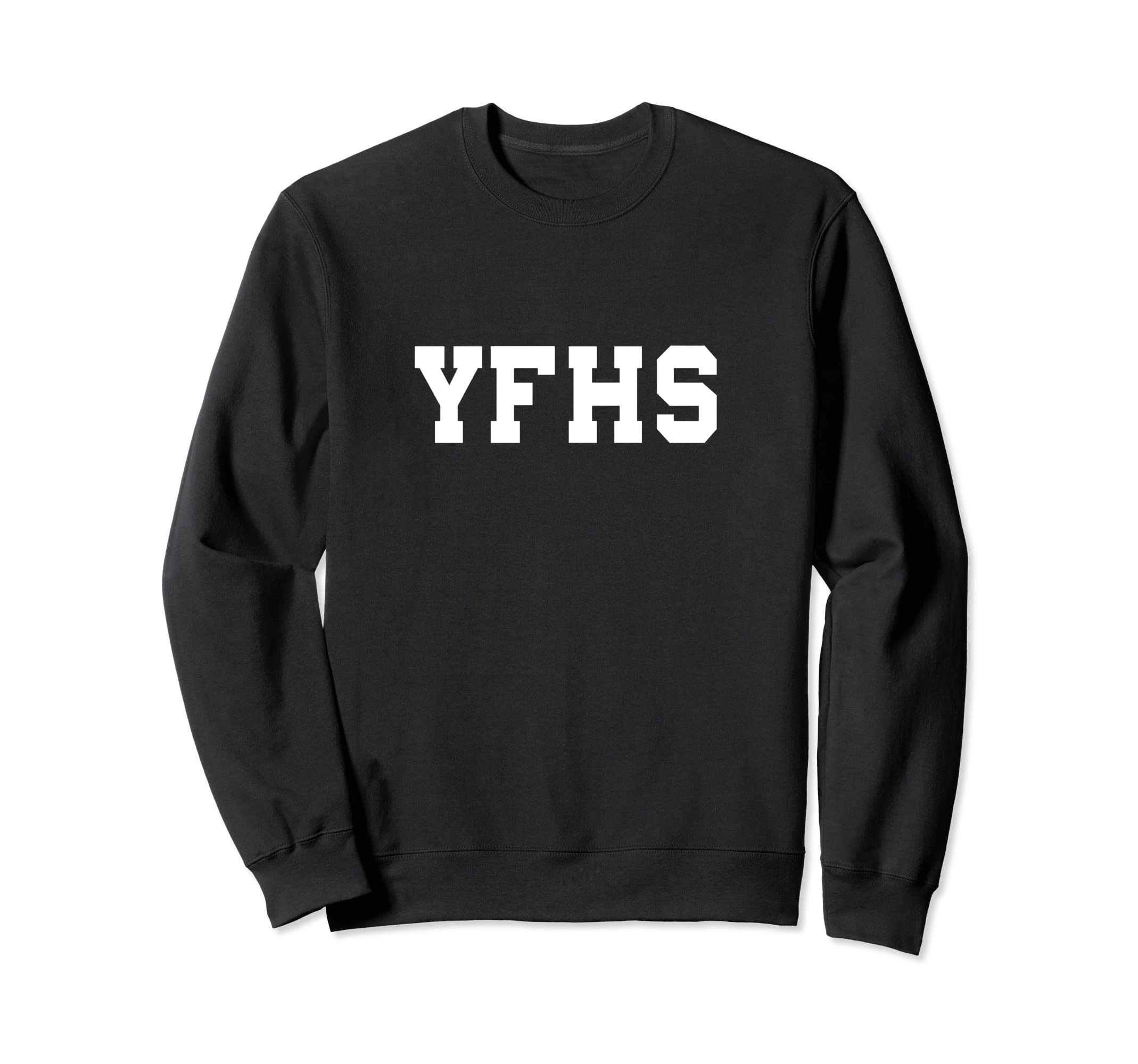 YFHS High School Sweatshirt