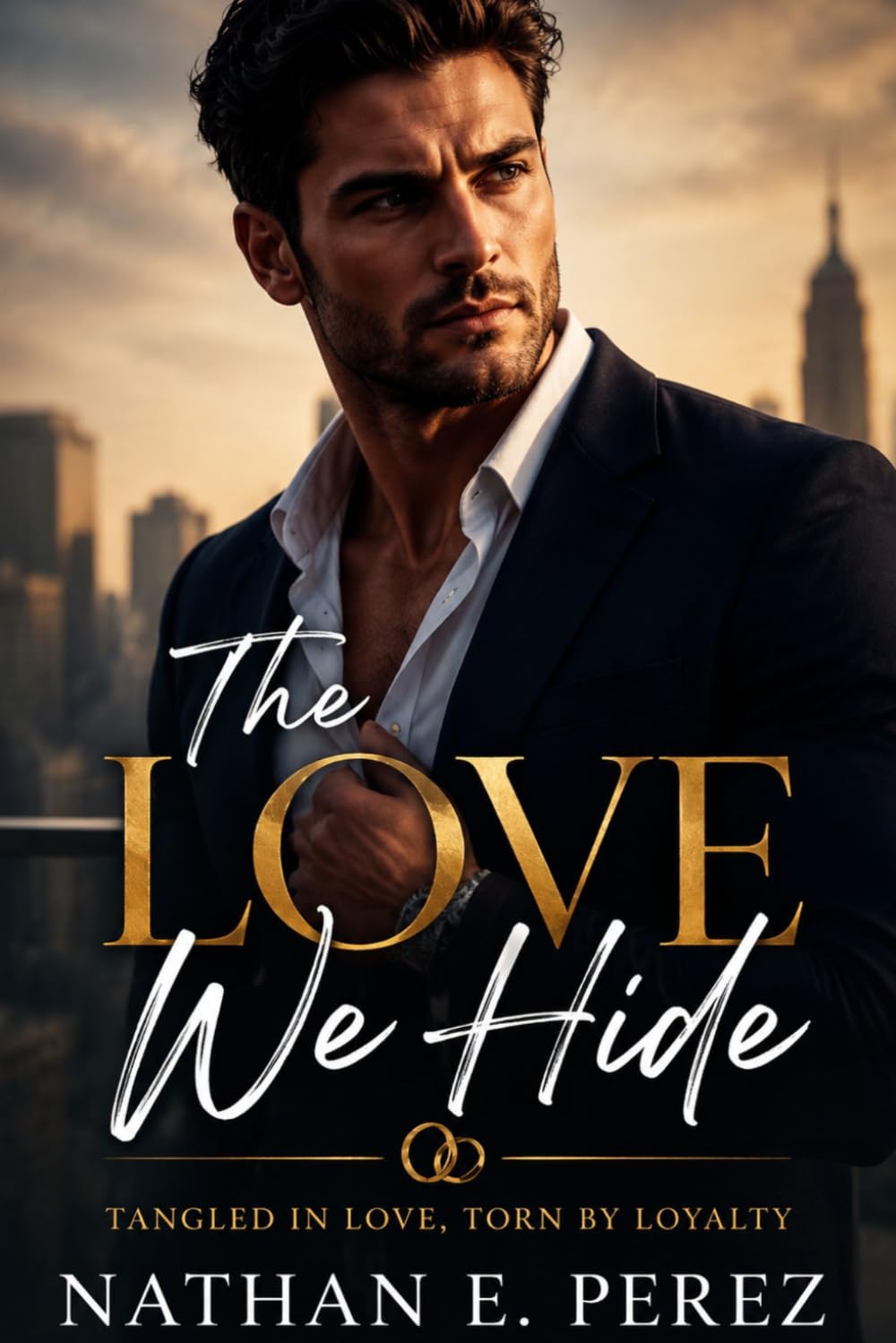The Love We Hide: Tangled in Love, Torn by Loyalty