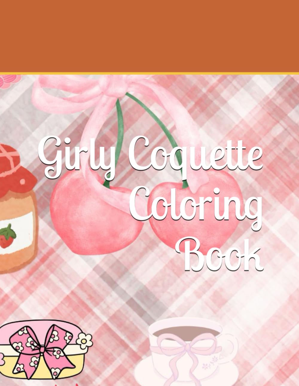 Girly Coquette Coloring Book