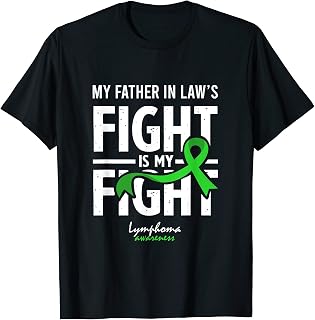 Non-Hodgkins Lymphoma Father In Law Support Son, Daughter T-Shirt