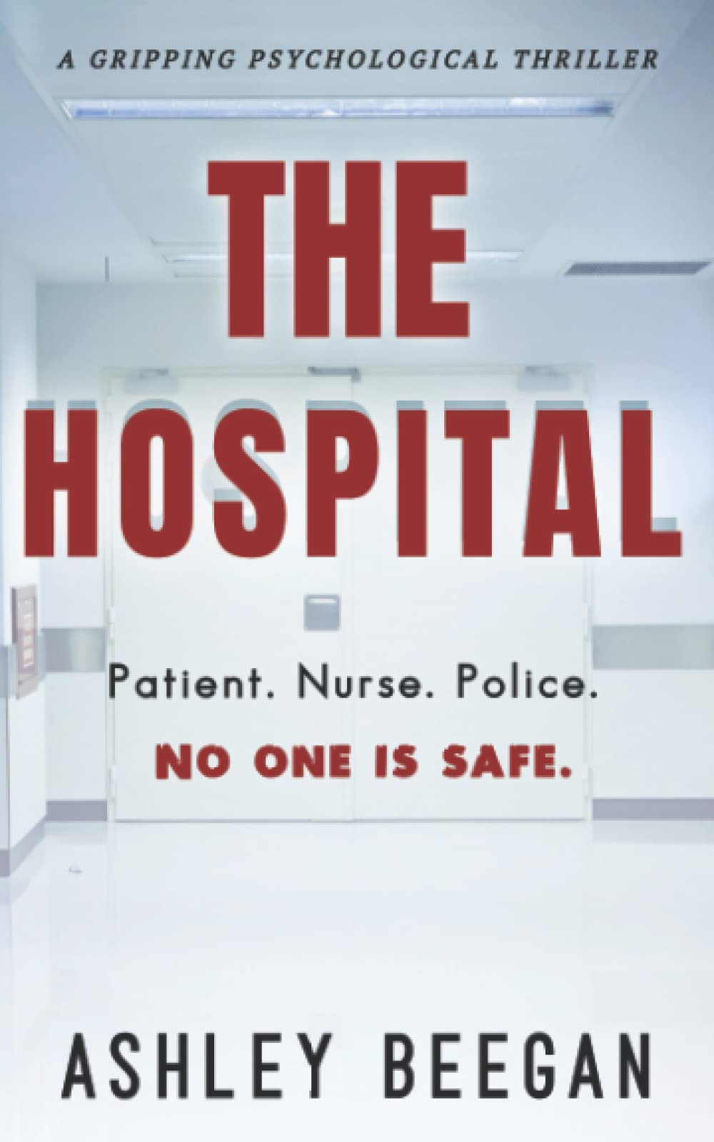 The Hospital: Book 3 of 'The Advocate' series (The Fractured Minds Series)