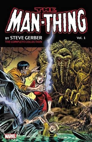 The Man-Thing 1: The Complete Collection