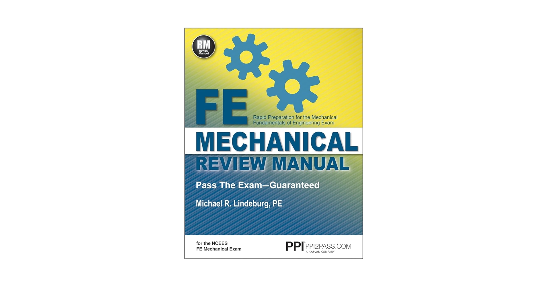 PPI's FE Mechanical Review Manual — From the Trusted