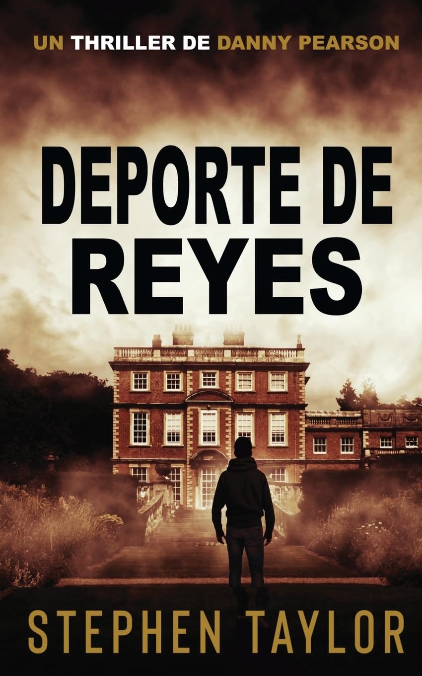 Deporte De Reyes: Spanish Translation of Sport Of Kings: 5 (La Serie de Thrillers de Danny Pearson)