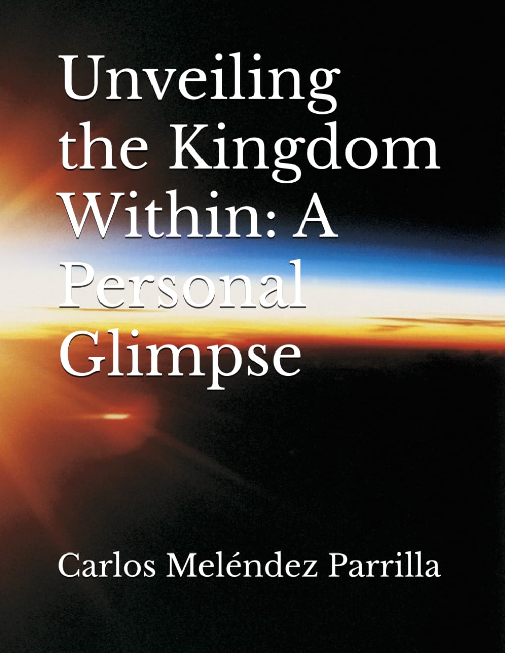 Unveiling the Kingdom Within: A Personal Glimpse