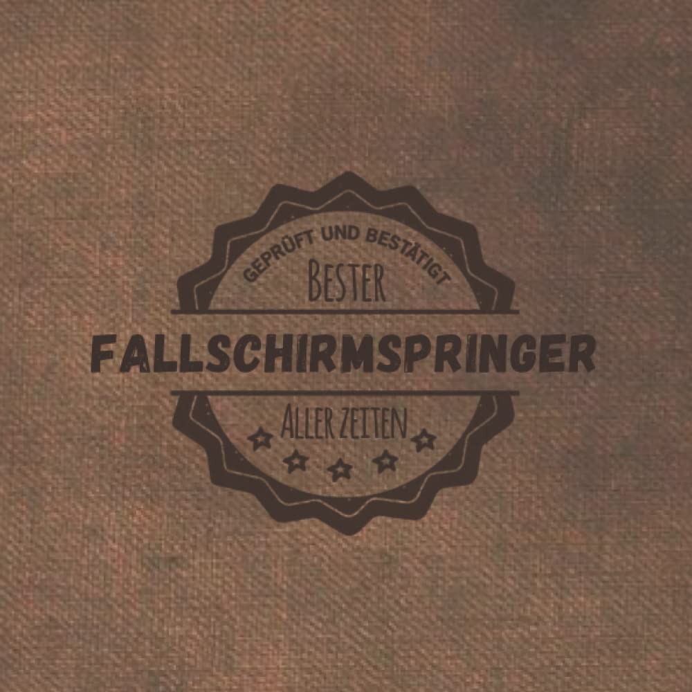 Bester Fallschirmspringer aller Zeiten: Notizbuch inkl. To Do Liste | Das perfekte Geschenk | personalisiert für Männer, die Fallschirm springen können | Geschenkidee | Geschenke | Hobby