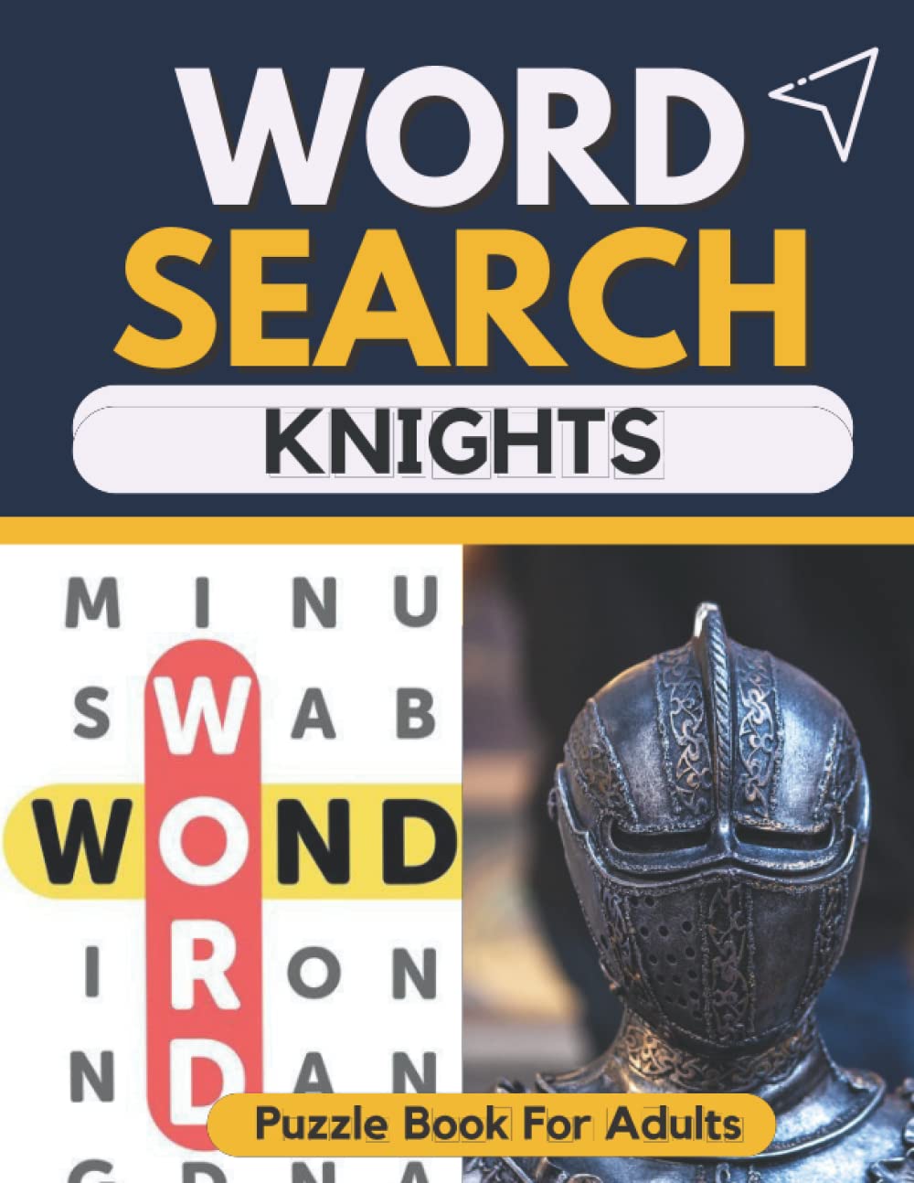 knights Word Search Puzzle Book For Adults: Large Print Autumn Season and Thanksgiving - Find Puzzles Activity Book with Answers - A Pleasant Activity ... Evenings (Long Evenings with Word Search)