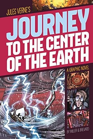 Journey to the Center of the Earth (Graphic Revolve: Common Core Editions)