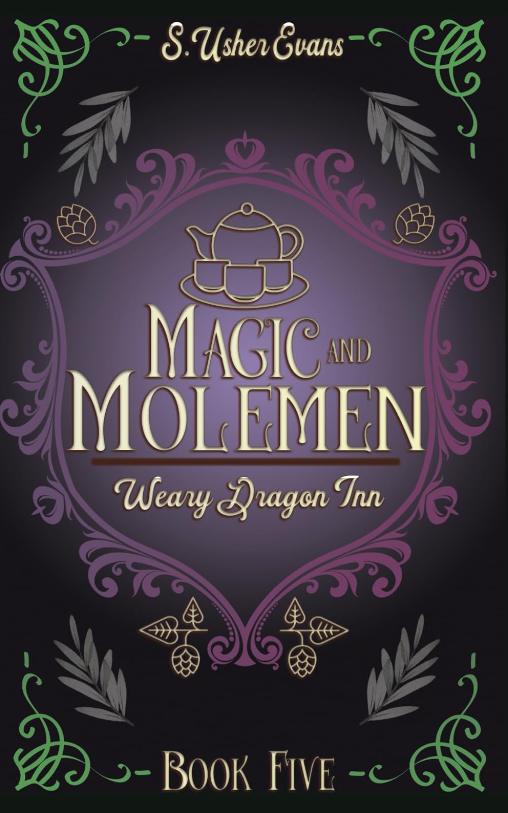 Magic and Molemen: A Cozy Mystery Fantasy Series: A Cozy Fantasy Novel: 5 (The Weary Dragon Inn)
