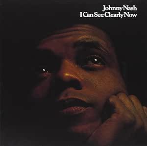 I Can See Clearly Now