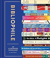 Algopix Similar Product 14 - Bibliophile: An Illustrated Miscellany