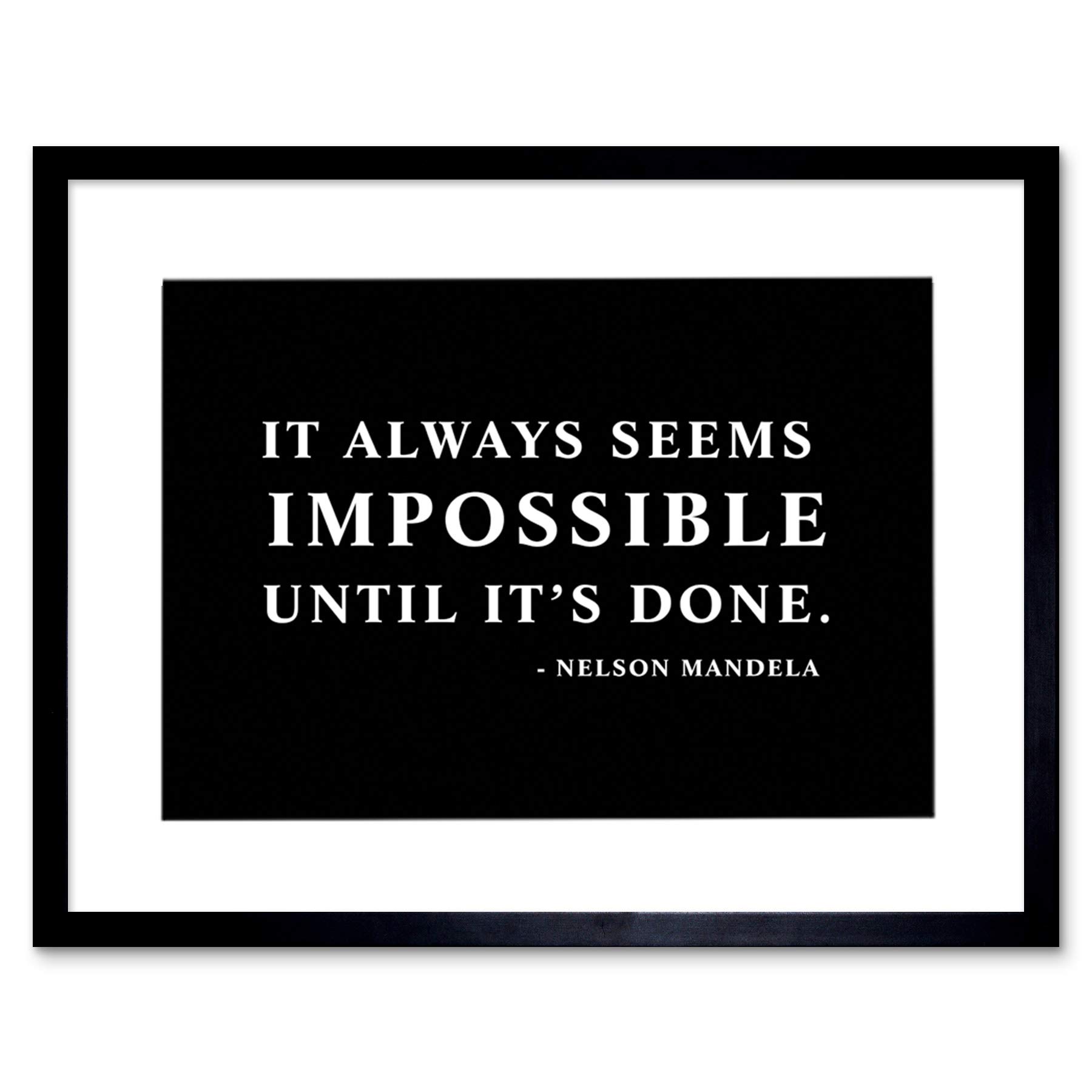 Wee Blue Coo Nelson Mandela Always Impossible Done Quote Simple Picture Framed Wall Art Print