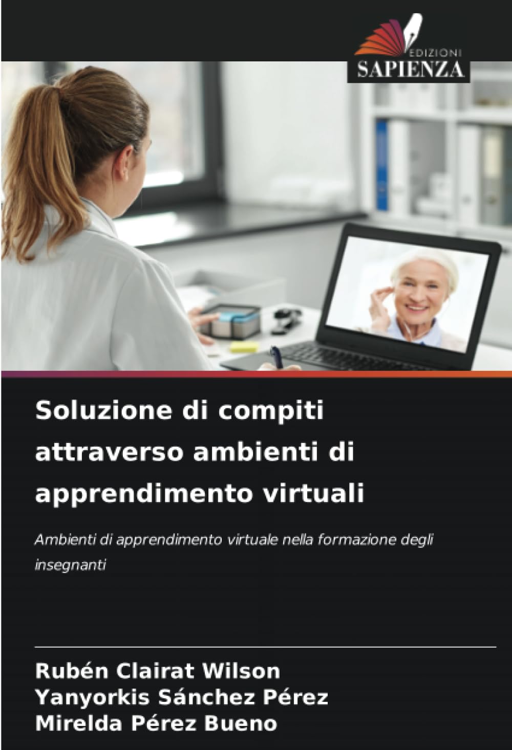 Rubén Clairat WilsonSoluzione di compiti attraverso ambienti di apprendimento virtuali
