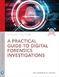 Practical Guide to Digital Forensics Investigations, A (Pearson IT Cybersecurity Curriculum)