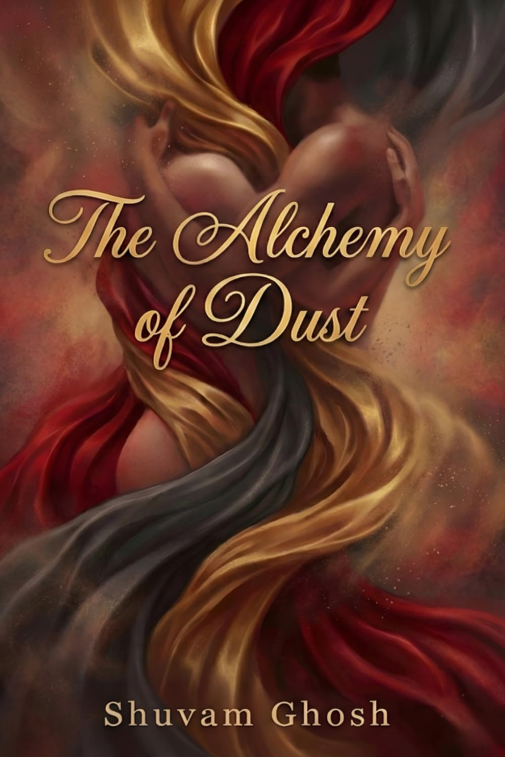 THE ALCHEMY OF DUST: A Dark Possessive Anti-Hero Romance