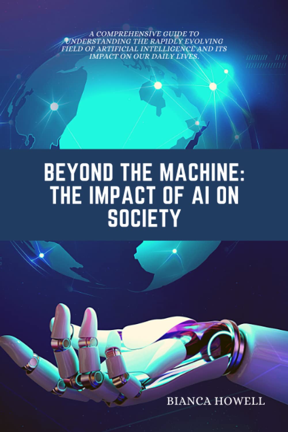 Buy Beyond The Machine The Impact of AI On Society A comprehensive Buy Beyond The Machine The Impact of AI On Society A comprehensive
