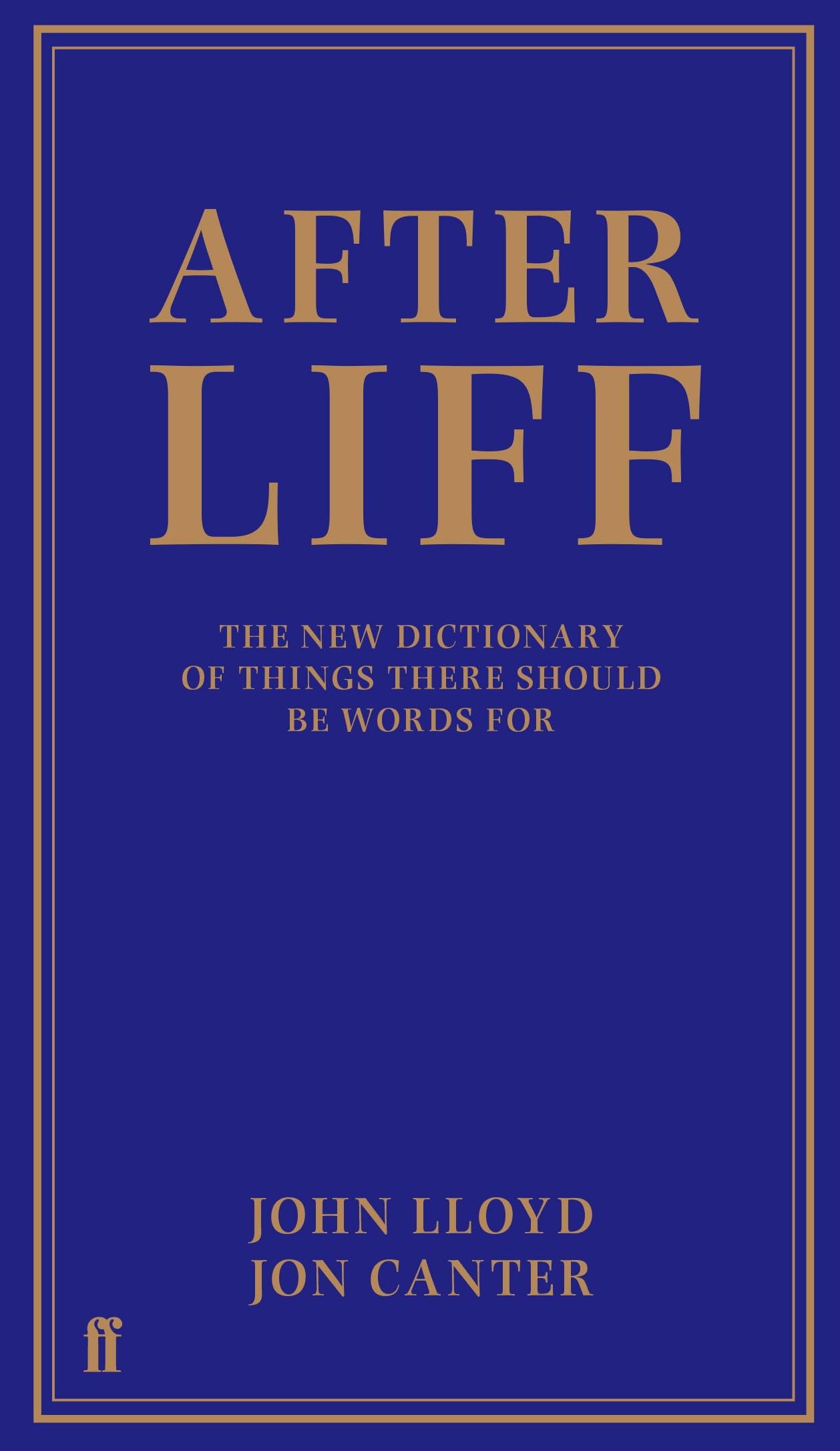 Afterliff by Jon Canter, John Lloyd (Hardcover, 2013)