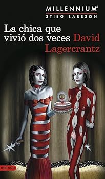 La chica que vivió dos vece...