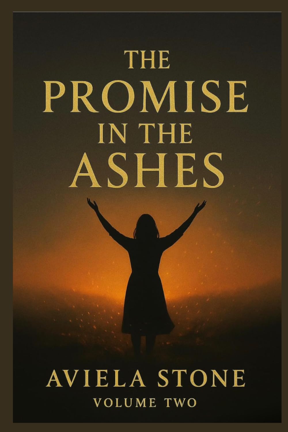 THE PROMISE IN THE ASHES: The Amaing and Beautiful Tapestry of a Shattered Life