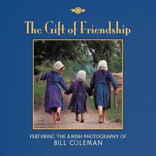 The Gift of Friendship