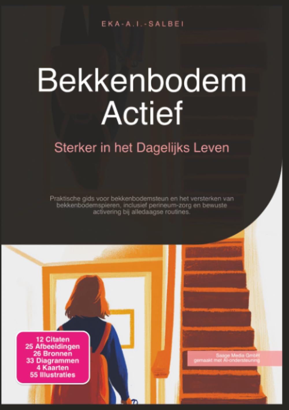 Bekkenbodem Actief: Sterker in het Dagelijks Leven