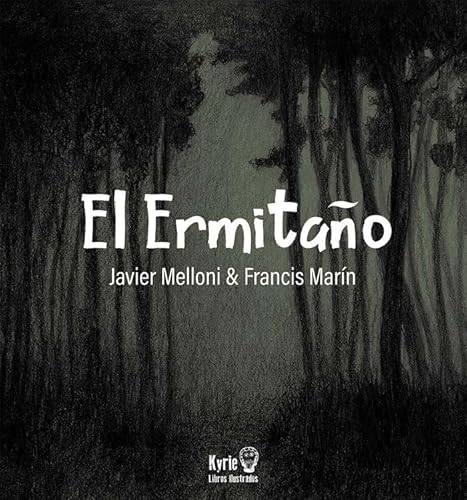 El Ermitaño (Kyrie libros ilustrados)