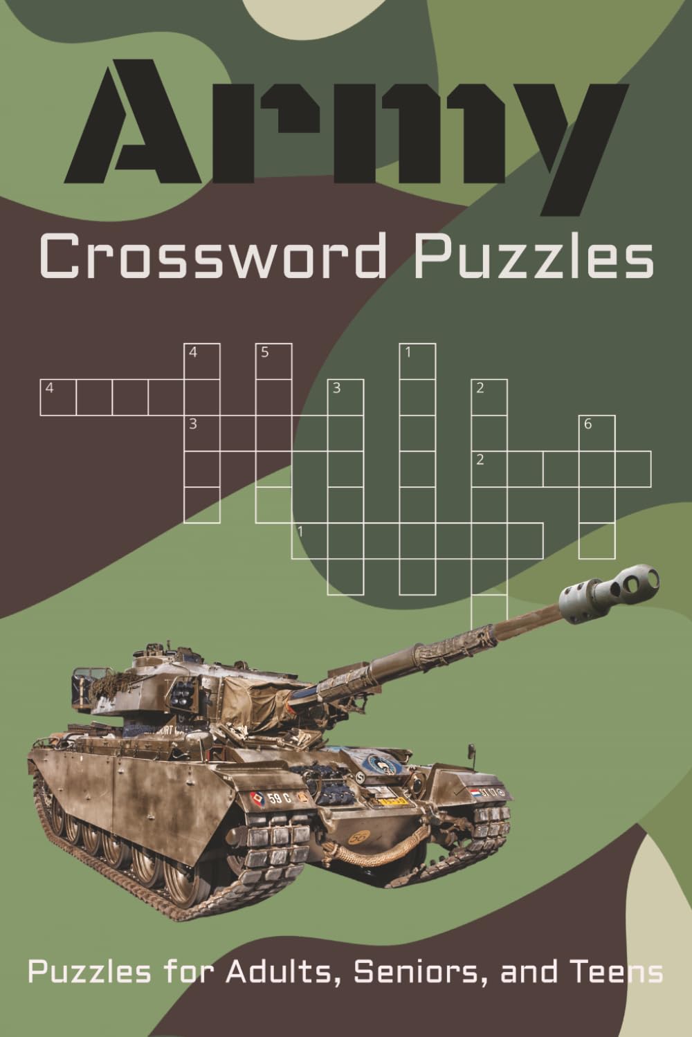 Army Crossword Puzzles: Army-themed Crossword Puzzles for Adults, Seniors, and Teens | 6x9 in. 115 pages |